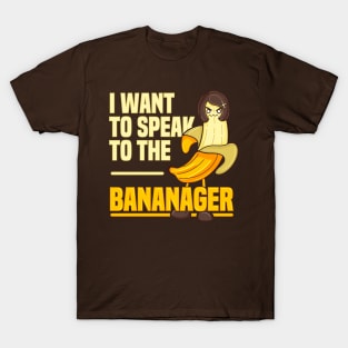 The Bananager T-Shirt